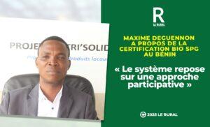 Au cœur de la promotion de l’agriculture biologique au Bénin, le label Bio SPG (Système Participatif de Garantie) s’impose comme une alternative locale, solidaire et accessible aux certifications des produits