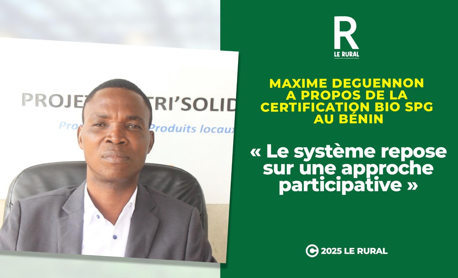 Au cœur de la promotion de l’agriculture biologique au Bénin, le label Bio SPG (Système Participatif de Garantie) s’impose comme une alternative locale, solidaire et accessible aux certifications des produits