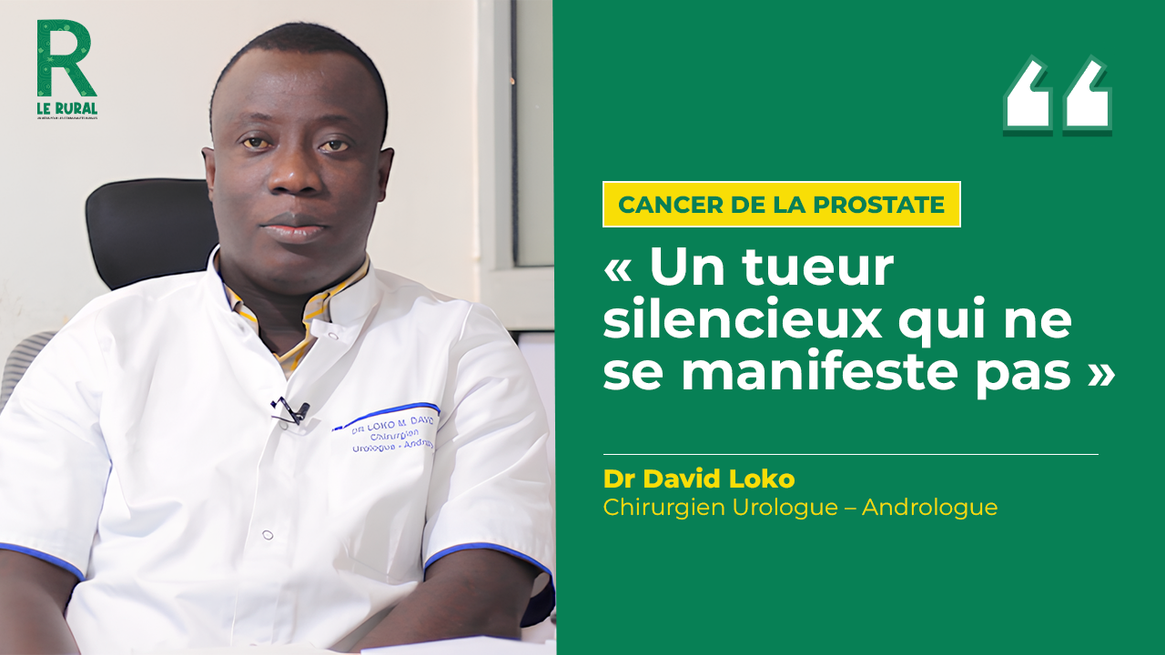 Le cancer de la prostate évolue souvent sans symptômes, ce qui rend le dépistage précoce indispensable pour protéger la santé des hommes. Dans un entretien accordé à notre rédaction, Dr David Loko, Chirurgien Urologue - Andrologue est revenu sur les symptômes, les facteurs de risque et l’importance de se faire dépister à temps.